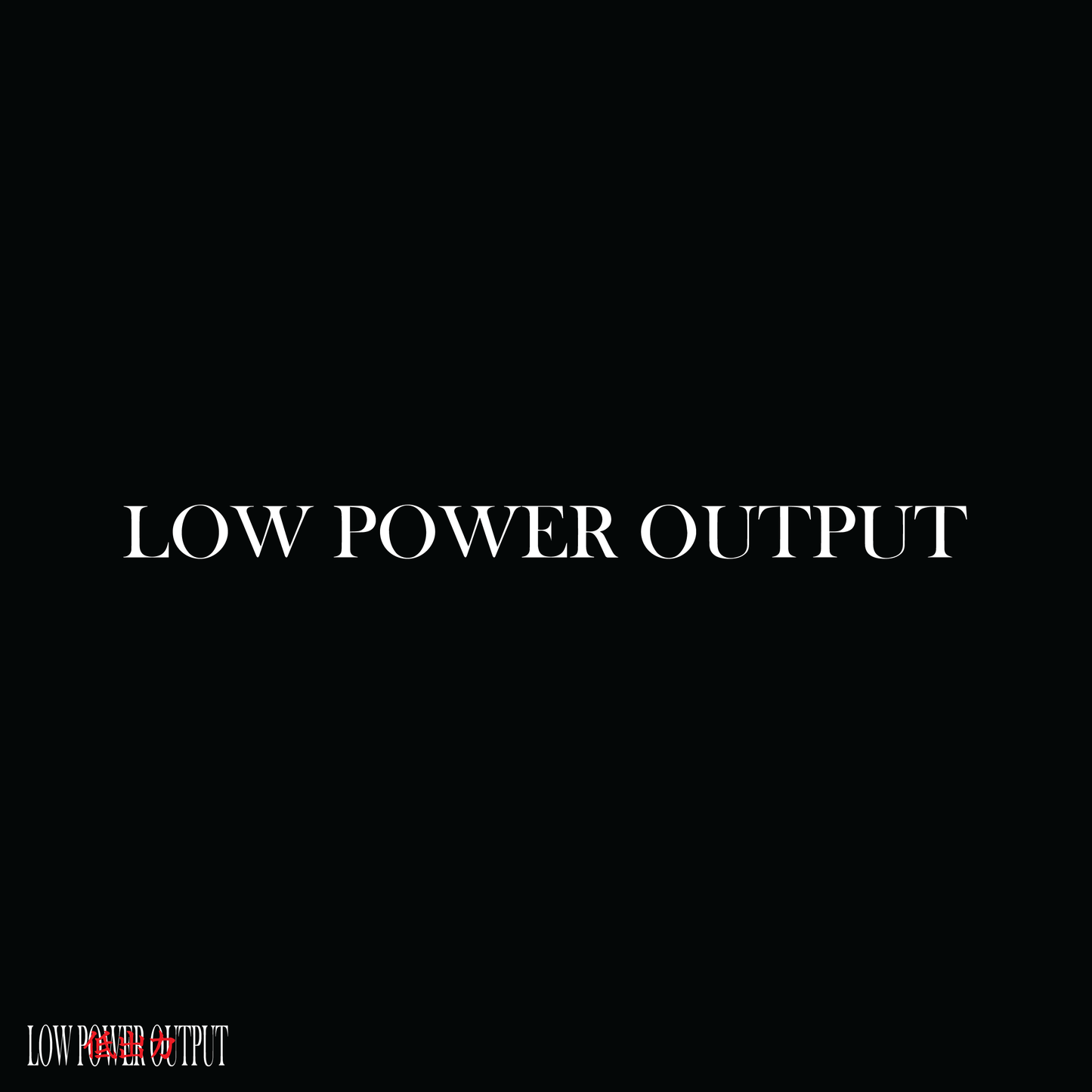 LOWPOWEROUTPUT Text Sticker